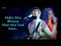 Download Lagu KABHI YAADON MEIN (LYRICS) | ARIJIT SINGH, PALAK MUCHHAL | ABHIJIT VAGHANI | DIVYA KHOSLA KUMAR