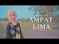 AMPAT SI AMPAT LIMA (Full Panting) - Aasilah Cilla | Lirik \u0026 Terjemahan | Lagu Banjar Terbaru | 27th