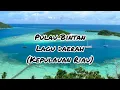 Lagu Pulau Bintan -Lagu Daerah Kepulauan Riau