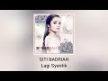 Siti Badriah - Lagi Syantik (Official Audio)