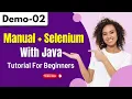 Manual Selenium Testing Demo 02 Manual Selenium Testing with Java Training New Batch