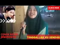 Download Lagu VIRAL RESSA SUARA MIRIP NIKE ARDILLA | TINGGALLAH AKU SENDIRI