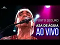 Asa de águia -  Porto Seguro