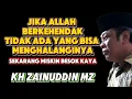 Download Lagu sekarang miskin boleh jadi besok kaya - kh zainudin mz