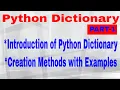 Python Dictionary PART-1 Introduction of python dictionary creation cbse xi ip cs