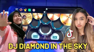 Download DJ DIAMOND IN THE SKY | VIRAL TIK TOK || REAL DRUM COVER MP3