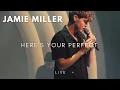 Download Lagu Jamie Miller - Here's Your Perfect Session Live Perform [Lyrics] {HD}
