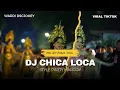 Download Lagu DJ CHICA LOCA X MELODI BRAZIL VIRAL || WARDI DISCJOKEY