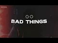 BoyWithUke - Bad Things