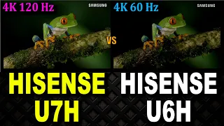 Hisense U7H vs Hisense U6H Hisense U7H Review Hisense U6H Review Hisense U6H vs U6G