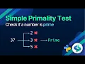Simple Primality Test - Check if a number is prime in Python