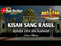Download Lagu Remix Lampung Religi KISAH SANG ROSUL Slow Bass || Mixdut @musiclampung
