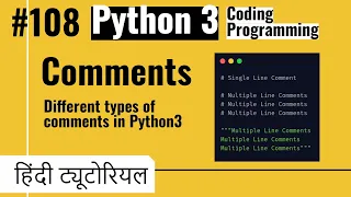108 Comments in Python Programming Python Tutorials for Beginners in Hindi Tutorials 2021