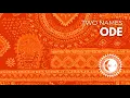 Lagu Two Names – Ode | Deep Afro House 2025 | Ethereal Melodies \u0026 Tribal Vibes