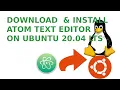 How to Install Atom IDE on Ubuntu 20 04 LTS Text Editor Install on Ubuntu or Linux