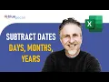 Subtract Dates In Excel Subtract Years Months and Days