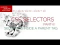 Advanced CSS Selectors-Part3 Selectors in Parent element