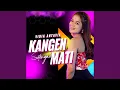 Download Lagu Kangen Setengah Mati