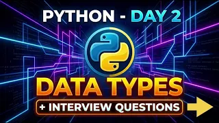 Python Data types in 10 Minutes Interview Questions Examples Day 2 of Python Series