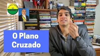 O Plano Cruzado