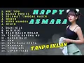 Download Lagu NOT YOU COVER HAPPY ASMARA || KUMPULAN LAGU 1 JAM HAPPY ASMARA TANPA IKLAN