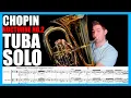 Lagu Chopin - Nocturne Op. 9 No. 2 TUBA SOLO