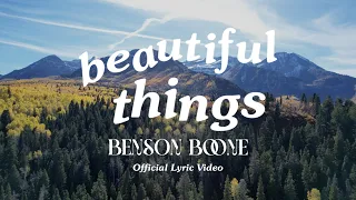 Benson Boone Beautiful Things Official Lyric Video  Benson Boone Beautiful Things Official Lyric Video