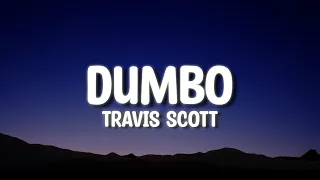 Travis Scott - DUMBO