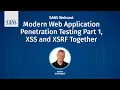 Modern Web Application Penetration Testing Part 1 XSS And XSRF Together