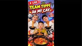 Team Tippi ăn mỳ cay
