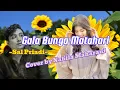 Download Lagu Sal Priadi - Gala Bunga Matahari (Cover by Nabila Maharani)