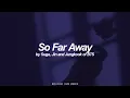 Download Lagu So Far Away | Suga, Jin \u0026 Jungkook (BTS - 방탄소년단) English Lyrics