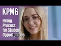 KPMG Hiring Process for Student Opportunities