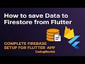 How to save Data to Firestore from Flutter in 5 Minutes