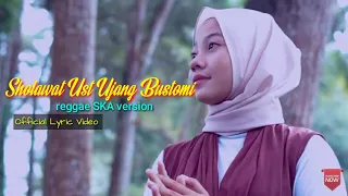 Download SHOLAWAT UST UJANG BUSTOMI |  REGGAE SKA VERSION | BY JOVITA AUREL ( Official Lyric Video ) 2 Bahasa MP3