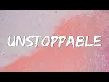 Download Lagu Unstoppable - Sia (Lyrics) || Cheap Thrills, Chandelier, Dusk Till Dawn - [MIX LYRICS]