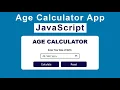 Build Age Calculator App Using HTML CSS and JavaScript