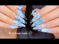 mesmerizing glass ocean nails full process from start to finish