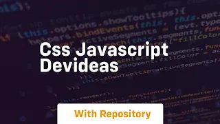 Css javascript devideas