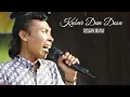 Download Lagu Lagu Rhoma Irama Pasti Enak Kalau Riswan irama Yang Nyanyi • KABAR DAN DOSA • Cover By Riswan Irama