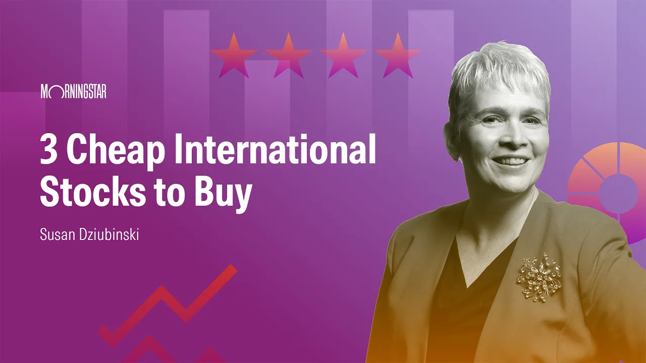 3 Cheap International Stocks to Buy
