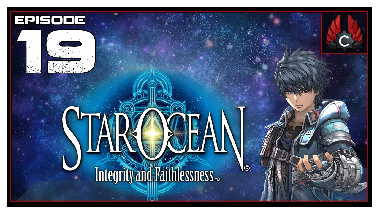 CohhCarnage Plays Star Ocean: Integrity and Faithlessness - Episode 19