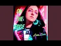 Download Lagu On The Edge
