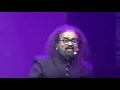 Chanda Re Chanda Re - Hariharan LIVE in Singapore 2019