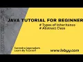 Java Tutorial for Beginners OOPS Inheritance Types Polymorphism Types Abstract class