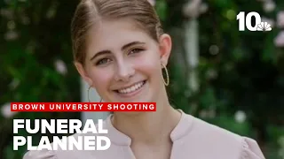 Funeral to be held for student killed in Brown University shooting