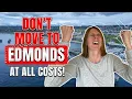 Don t Live In Edmonds Washington Unless You Can Handle These 5 Things