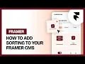 How to Add Sorting to Your Framer CMS with Superfields