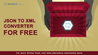 How to Convert JSON to XML JSON to XML Converter Free Online Convert JSON to XML