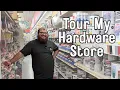 Tour My Hardware Store Ben from the Hardware Store